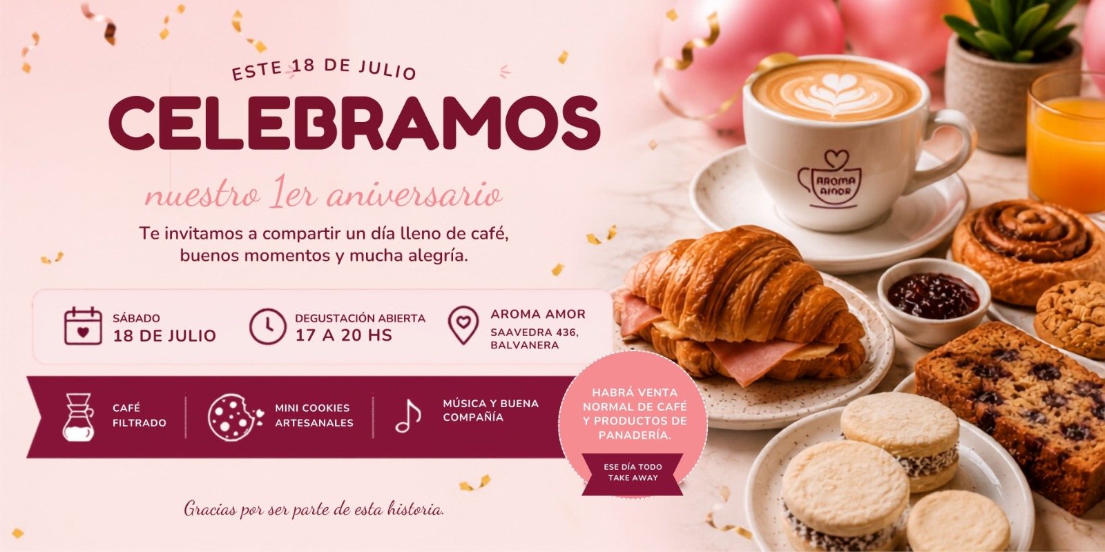 Este 18 de julio celebramos nuestro 1er aniversario. Sábado 18 de julio, degustación abierta de 17 a 20 hs. Café filtrado, mini cookies artesanales, música y buena compañía. Habrá venta normal de café y panadería, ese día todo take away.